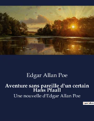Couverture de Aventure sans pareille d'un certain Hans Pfaall