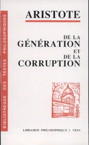 Couverture de De la Génération et de la Corruption