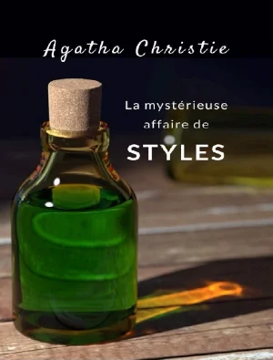 Couverture de La Mystérieuse Affaire de Styles