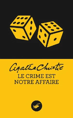 Couverture de Le Crime est Notre Affaire