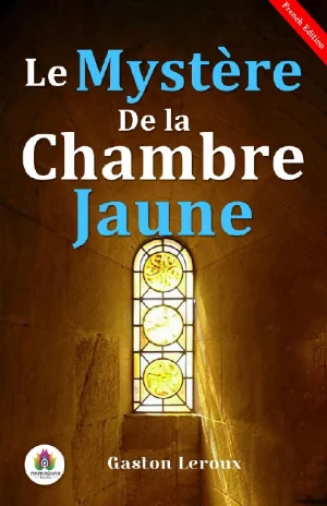 Couverture de Le Mystère de la Chambre Jaune