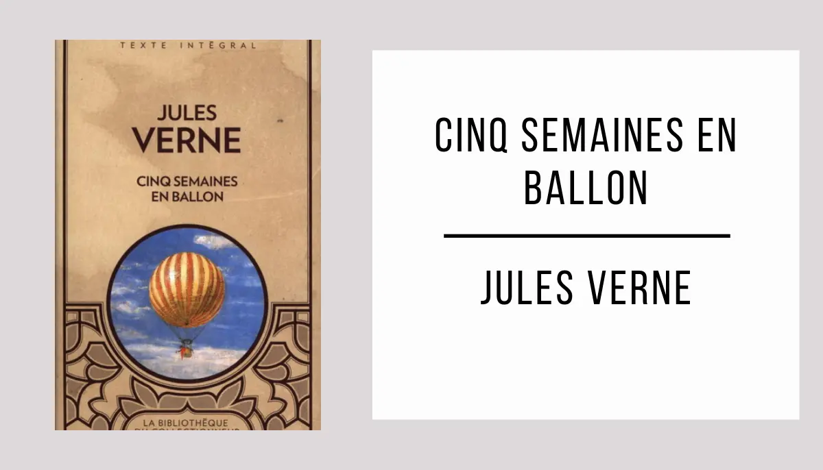 Cinq Semaines en Ballon par Jules Verne