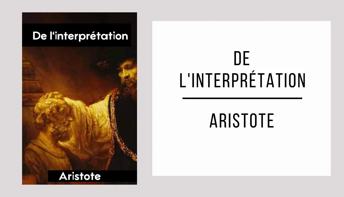 De l'interprétation par Aristote
