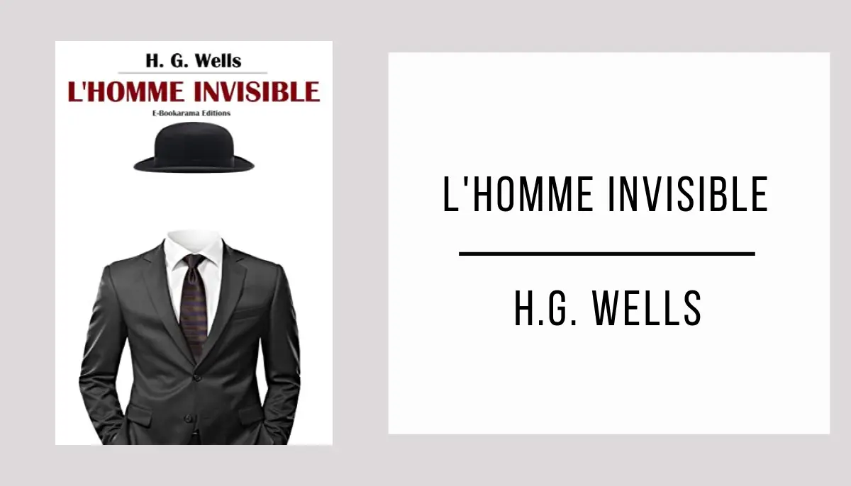 L'Homme Invisible par H.G. Wells