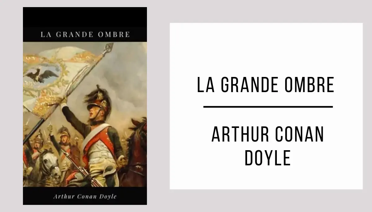 La Grande Ombre par Arthur Conan Doyle