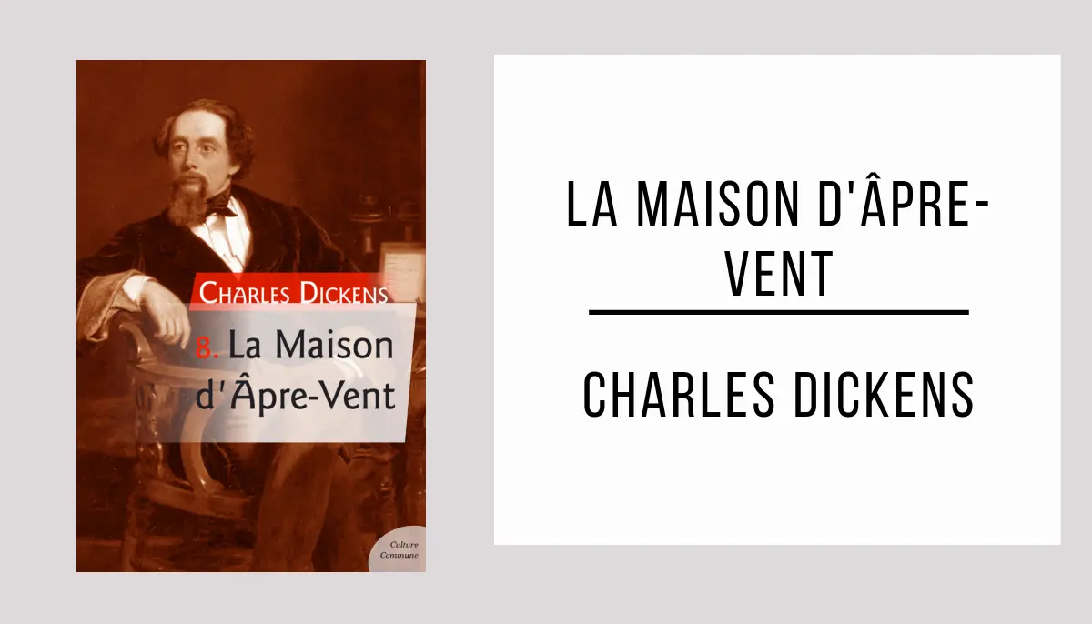 La Maison d'Âpre-Vent par Charles Dickens