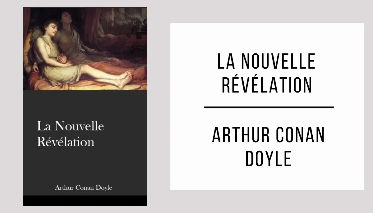 La Nouvelle Révélation par Arthur Conan Doyle
