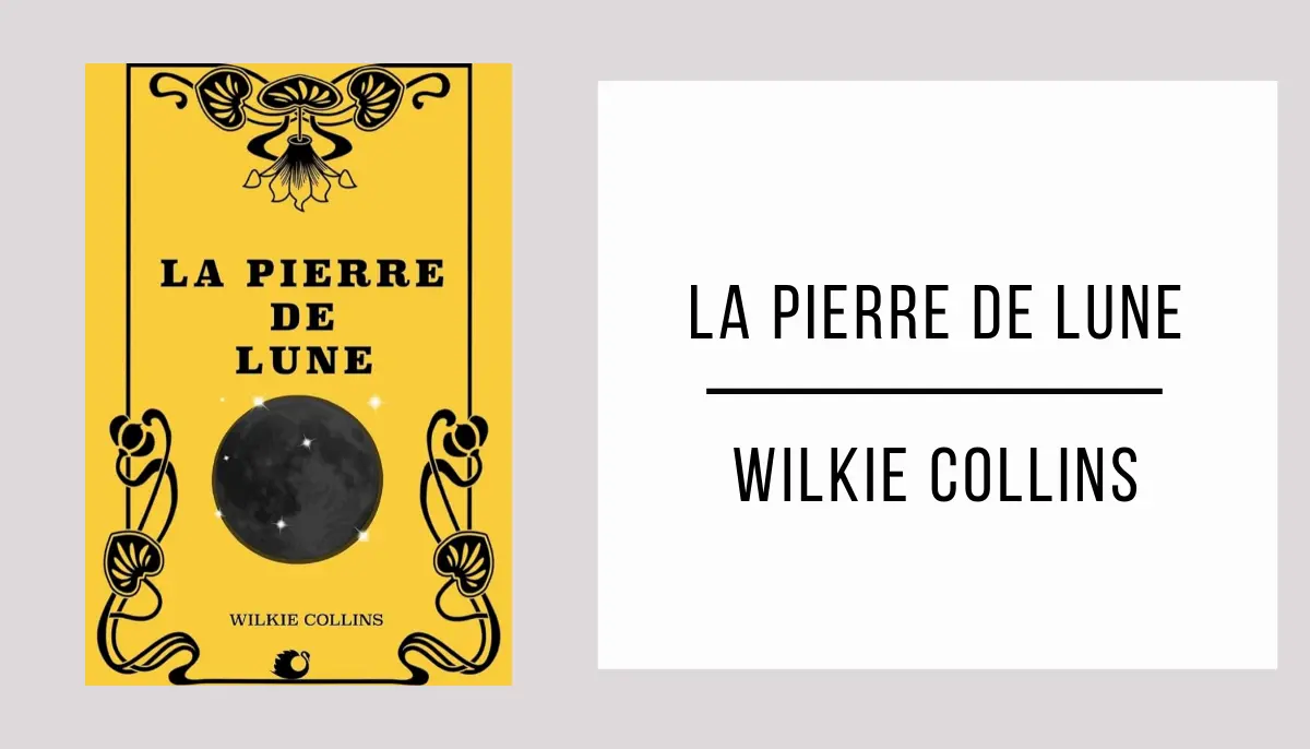La Pierre de Lune par Wilkie Collins