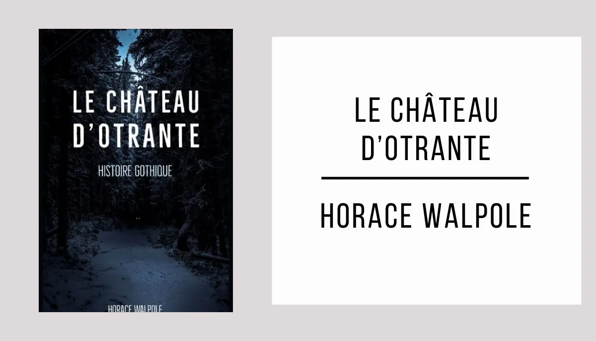 Le Château d’Otrante par Horace Walpole