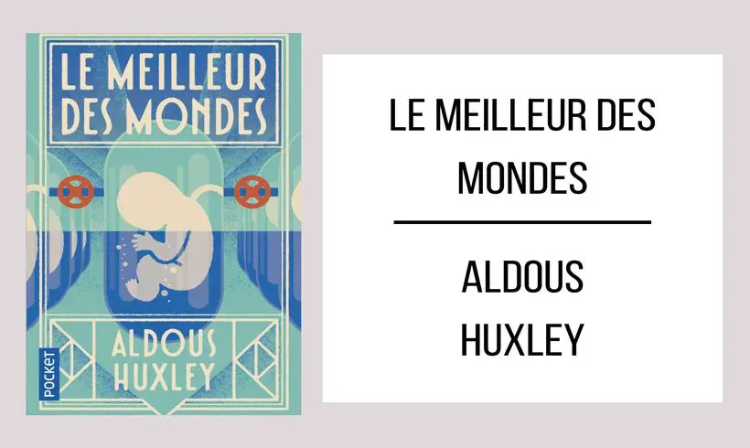 Le Meilleur des Mondes par Aldous Huxley