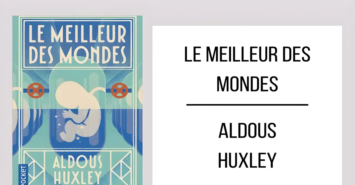 Le Meilleur des Mondes par Aldous Huxley