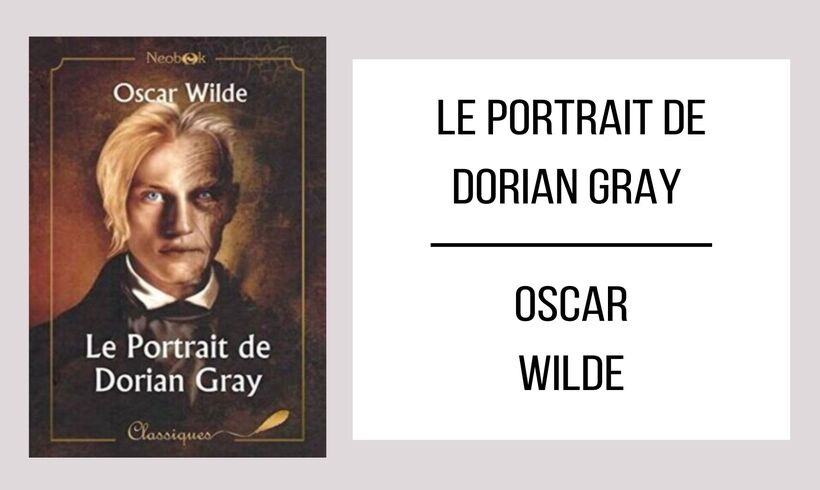 Le Portrait de Dorian Gray par Oscar Wilde
