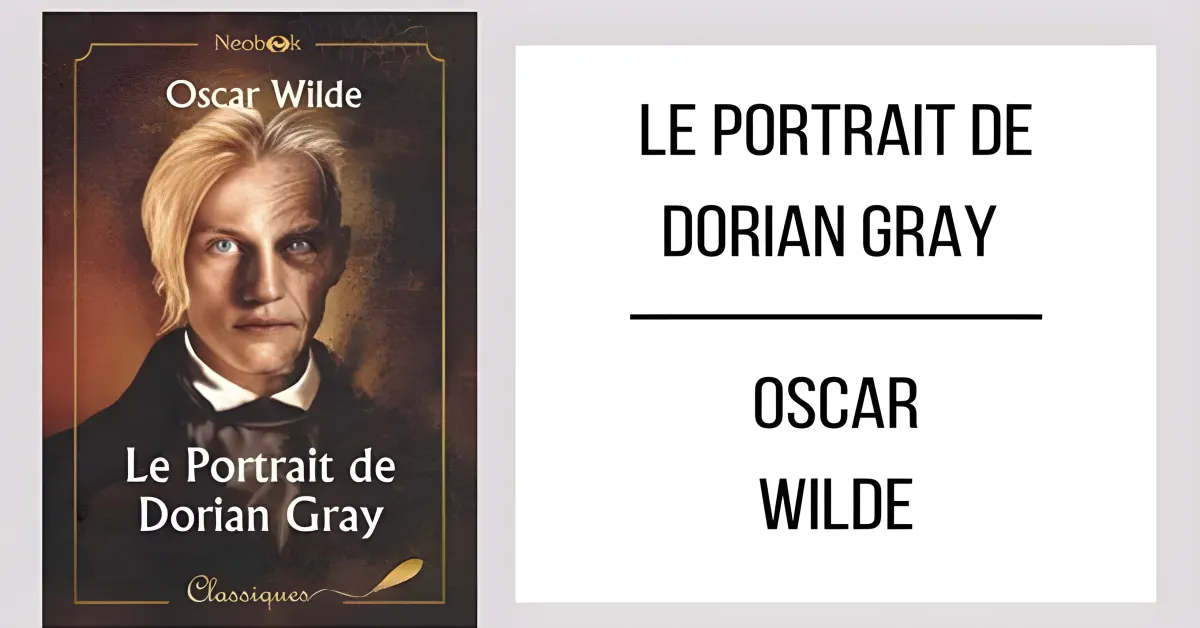 Le Portrait de Dorian Gray par Oscar Wilde