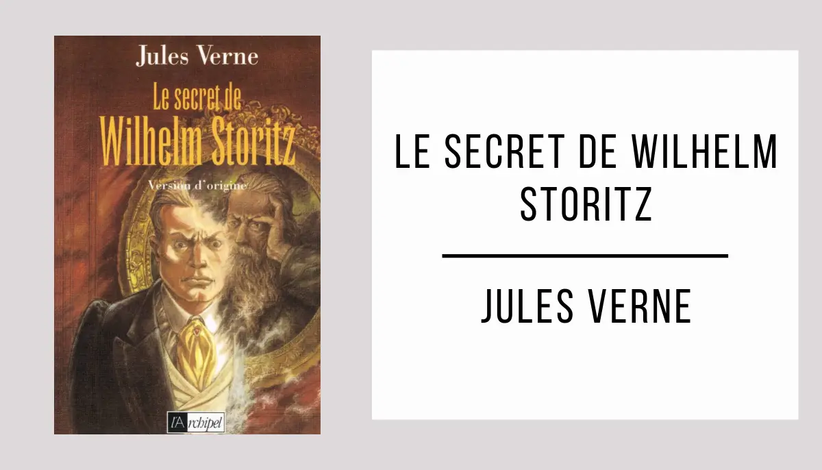 Le Secret de Wilhelm Storitz par Jules Verne