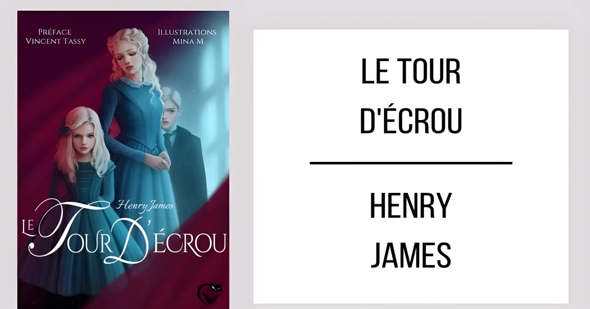 Le Tour d'Écrou par Henry James