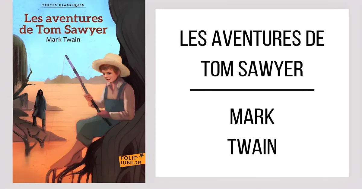 Les Aventures de Tom Sawyer par Mark Twain