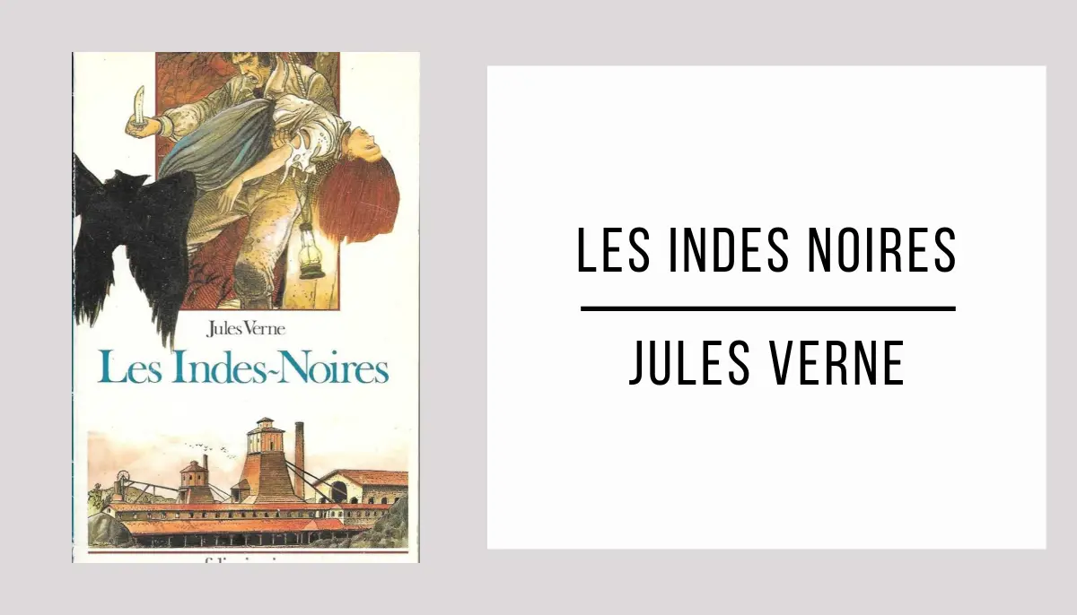 Les Indes Noires par Jules Verne