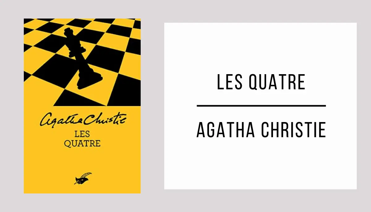 Les Quatre par Agatha Christie
