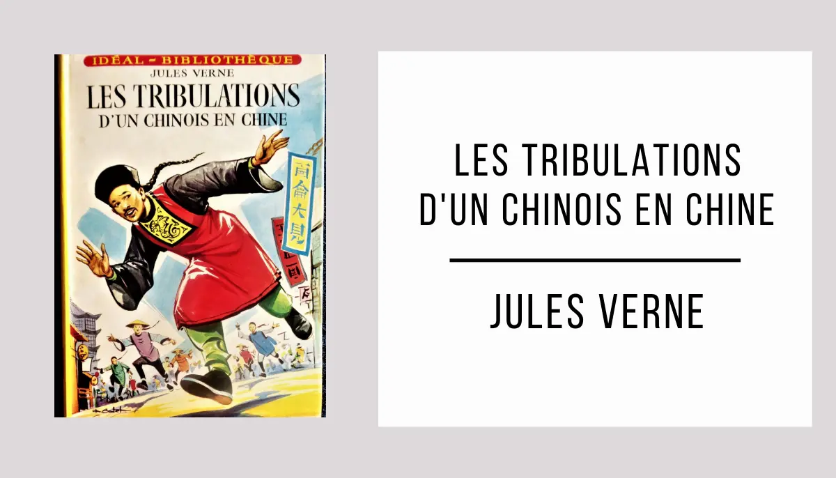 Les Tribulations d'un Chinois en Chine par Jules Verne