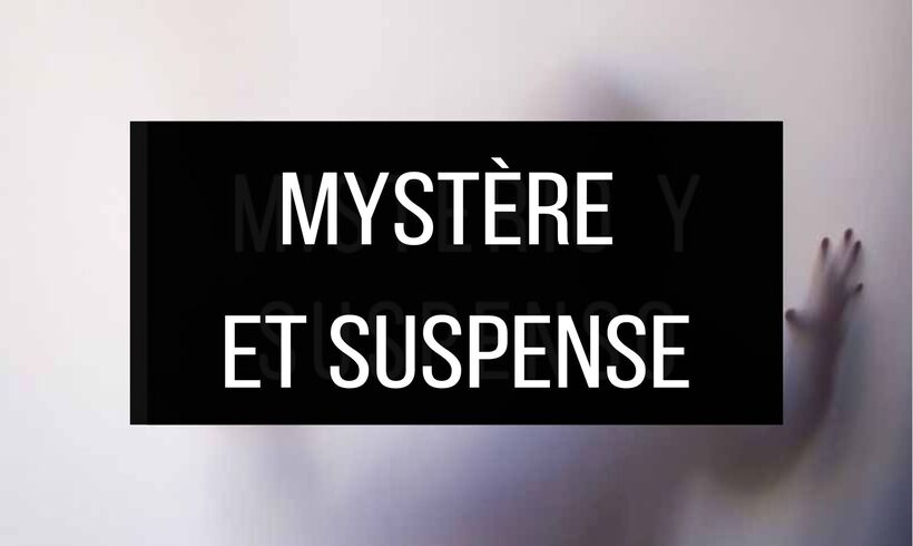 +50 Livres de Mystère et Suspense Gratuits !