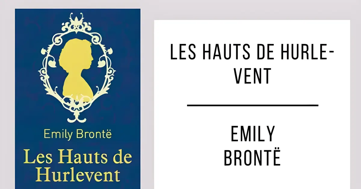 Les Hauts de Hurlevent par Emily Brontë