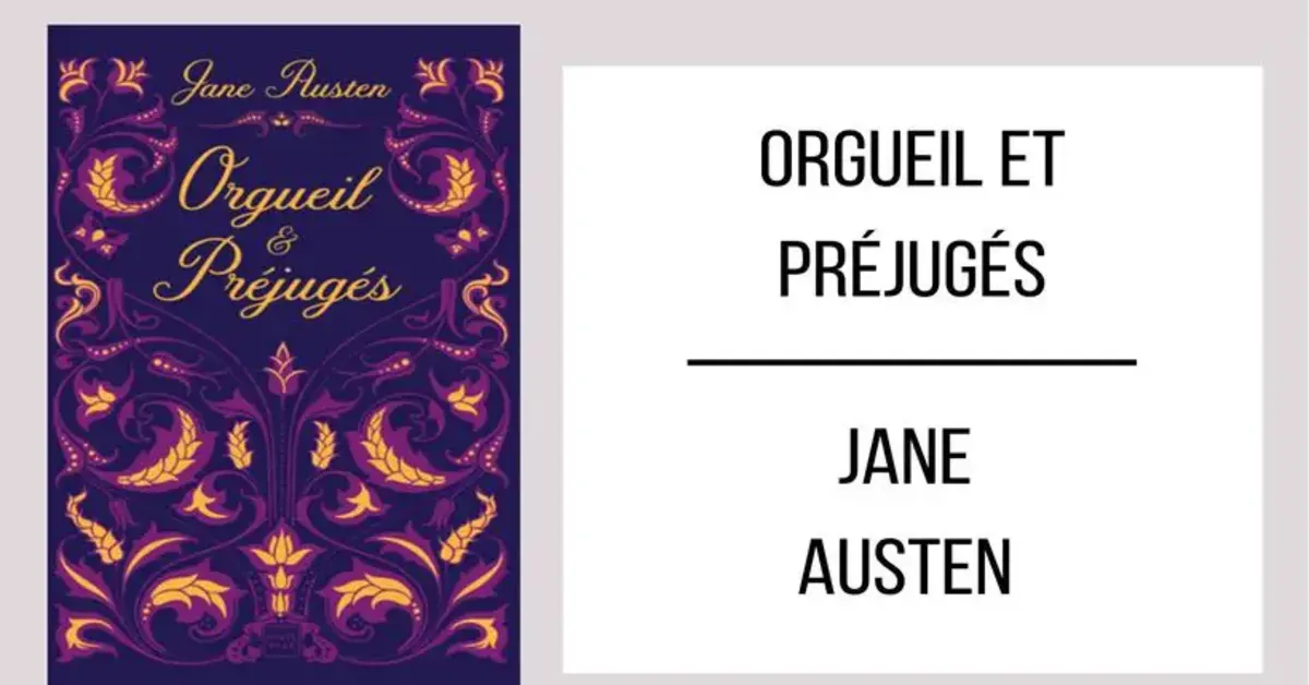 Orgueil et Préjugés par Jane Austen