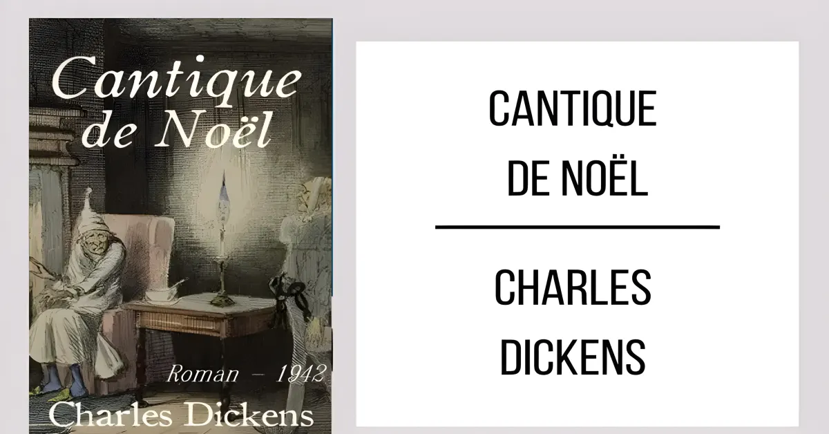 Cantique de Noël par Charles Dickens