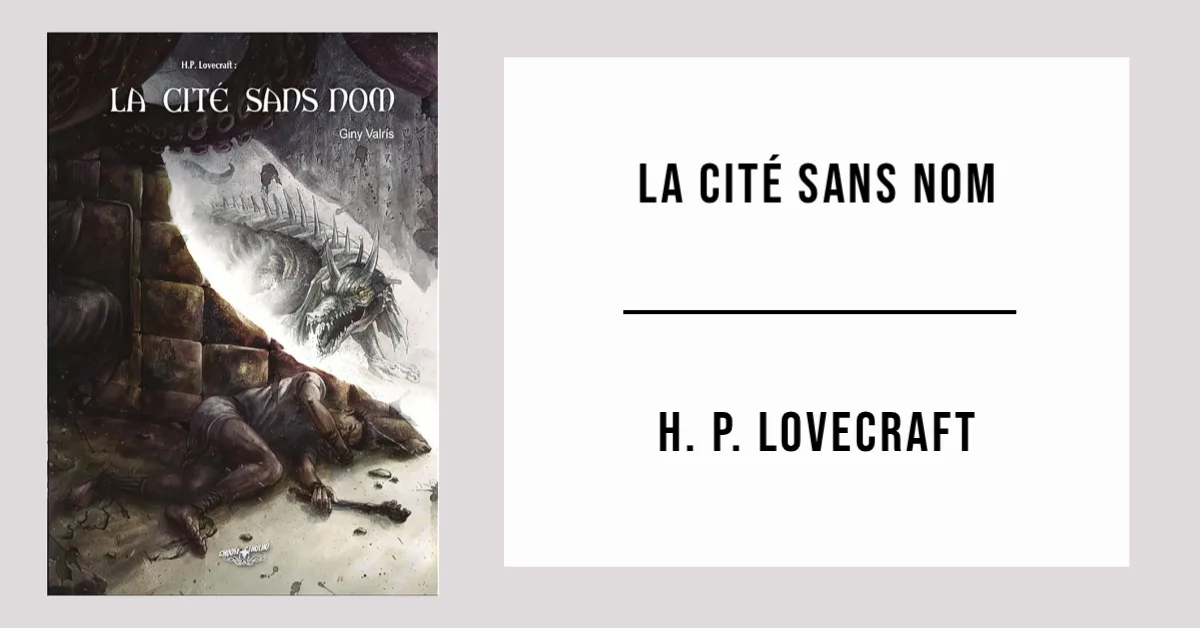 La Cité sans Nom de H. P. Lovecraft - PDF gratuit