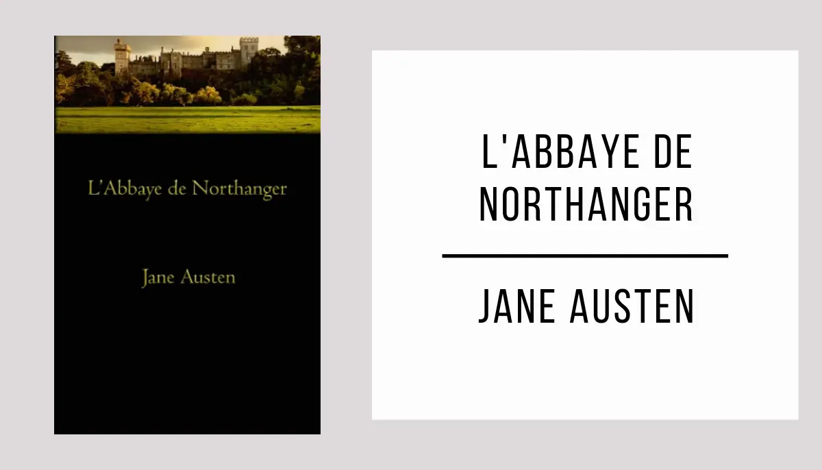 L'Abbaye de Northanger par Jane Austen