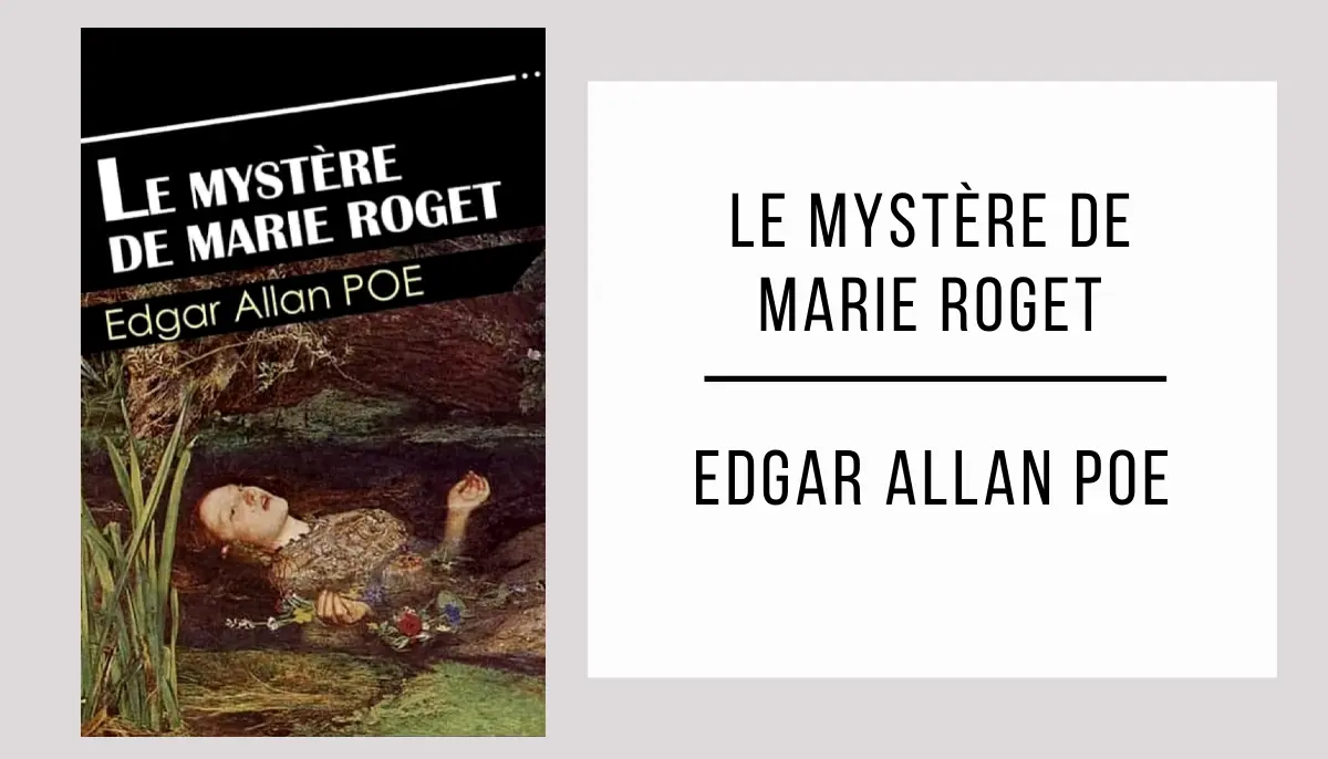 Le Mystère de Marie Roget par Edgar Allan Poe