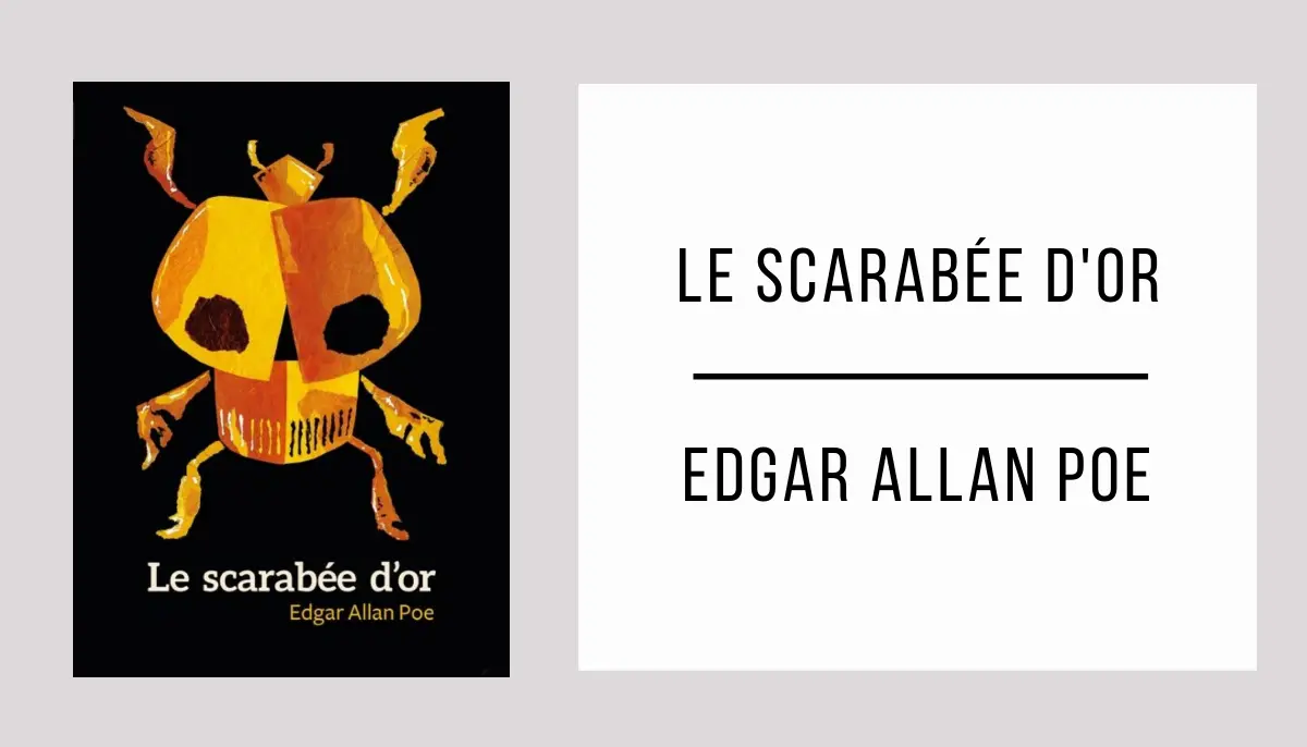 Le Scarabée d'or par Edgar Allan Poe