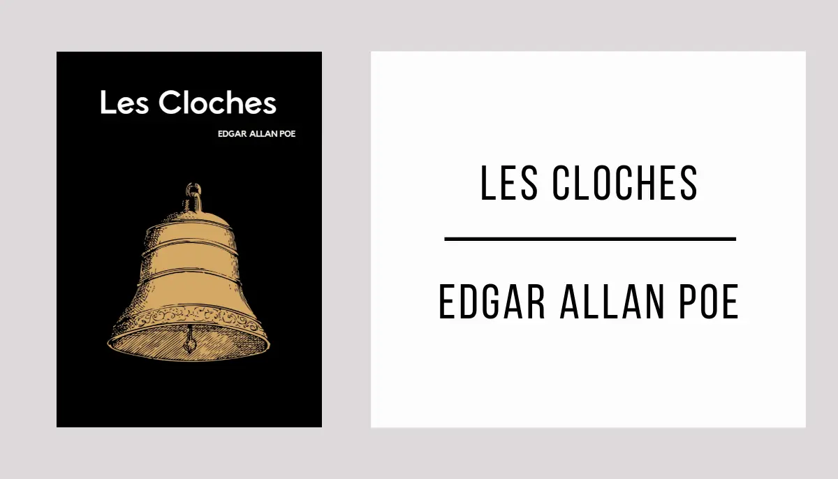 Les Cloches par Edgar Allan Poe
