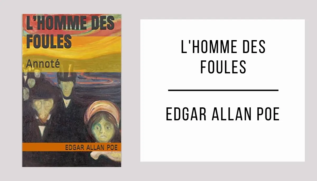 L'homme des Foules par Edgar Allan Poe