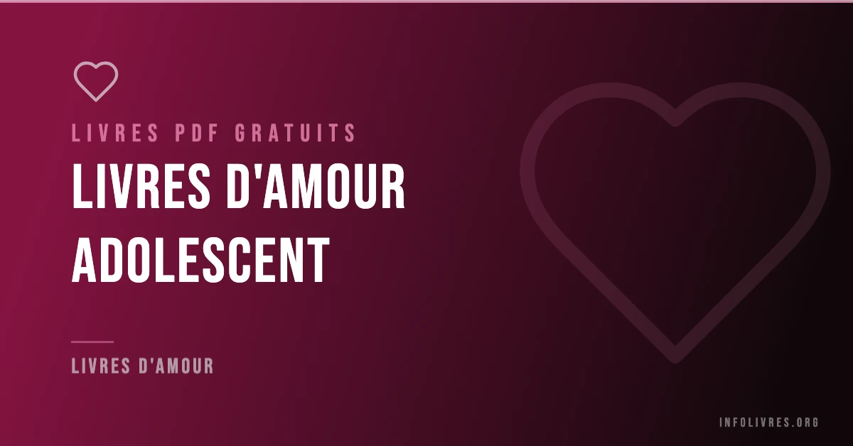 Livres amour adolescent gratuits en PDF