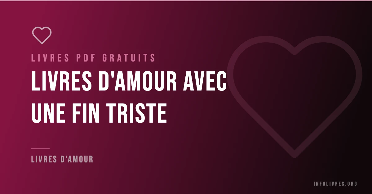 Livres amour avec une fin triste gratuits en PDF