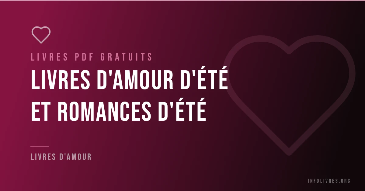 Livres d'amour d'été et romances d'été gratuits en PDF.