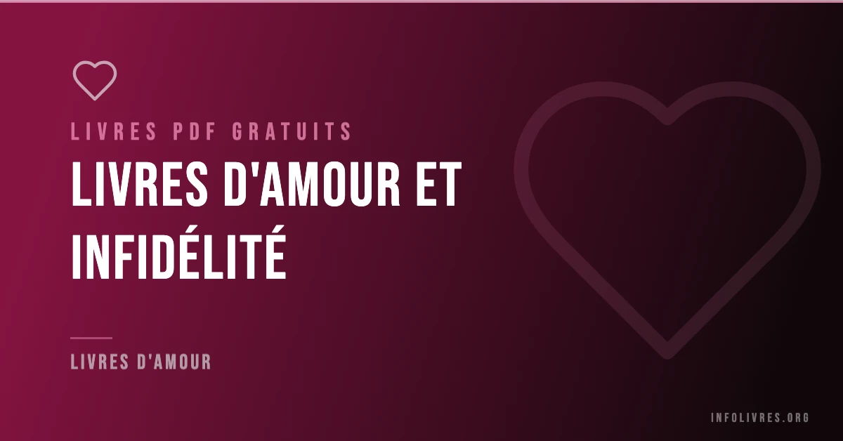 Livres amour et infidélité gratuits en PDF
