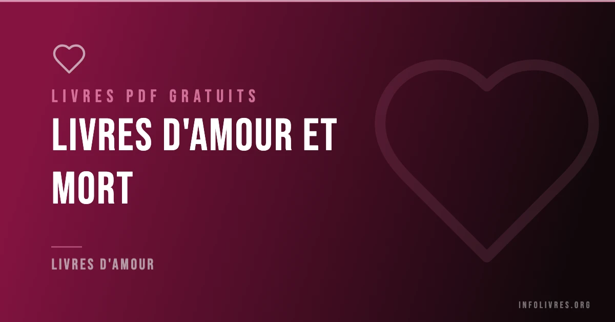 Livres amour et mort gratuits en PDF