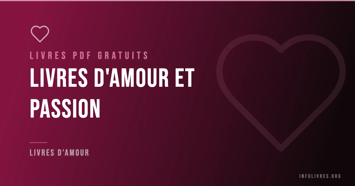 Livres amour et passion gratuits en PDF