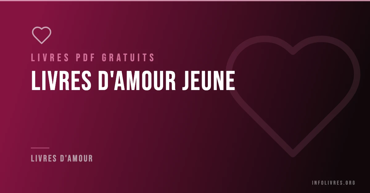Livres amour jeune gratuits en PDF