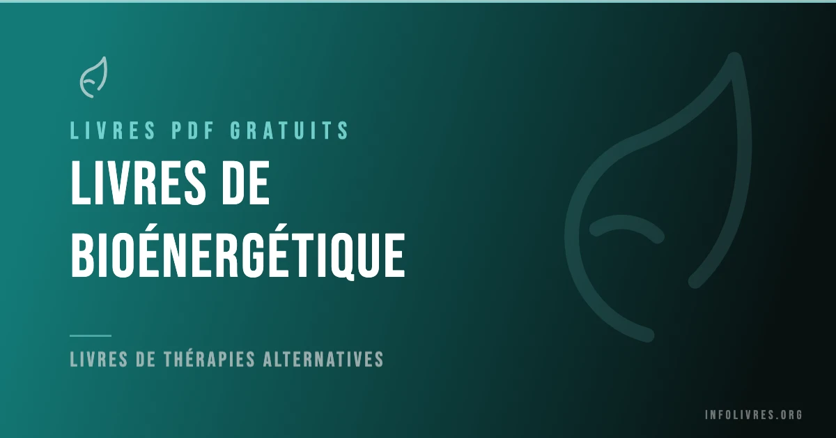 Livres bioénergétique gratuits en PDF