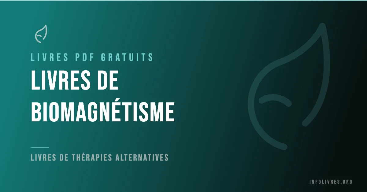 Livres biomagnétisme gratuits en PDF