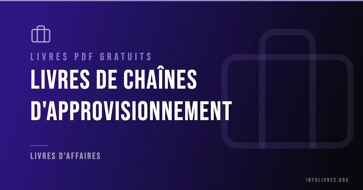 Livres chaînes d'approvisionnement gratuits en PDF