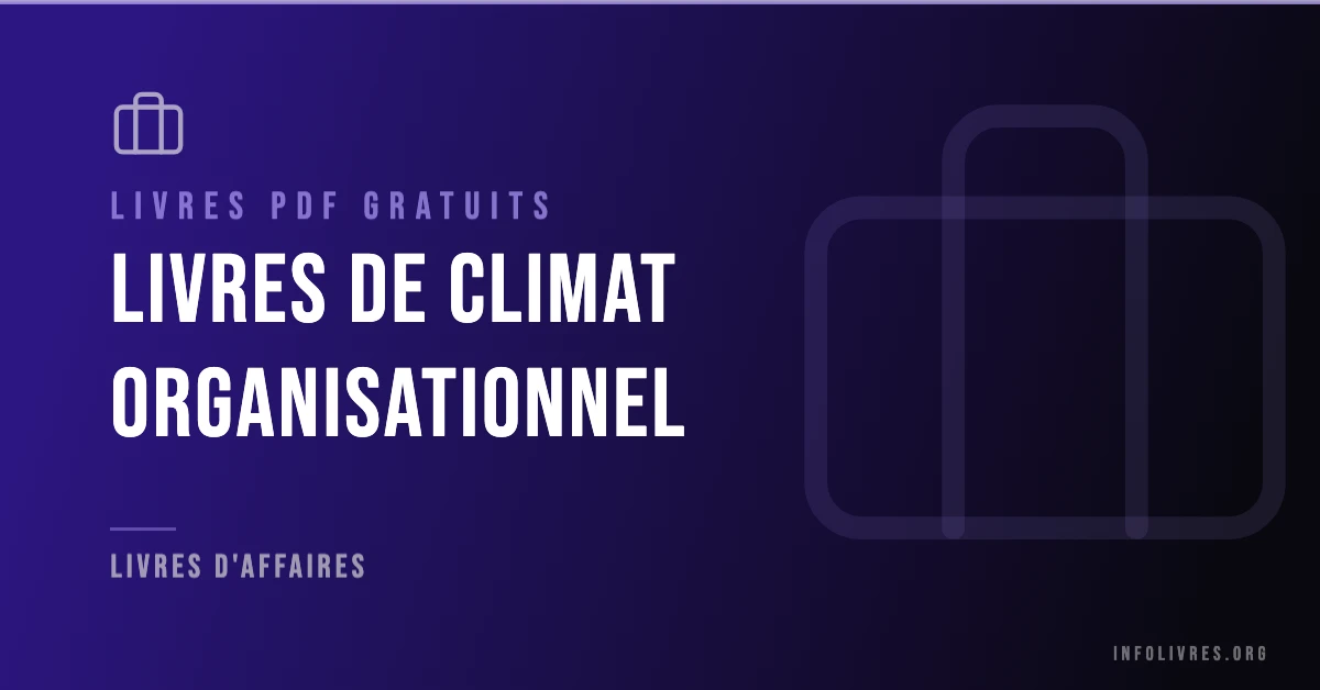Livres climat organisationnel gratuits en PDF