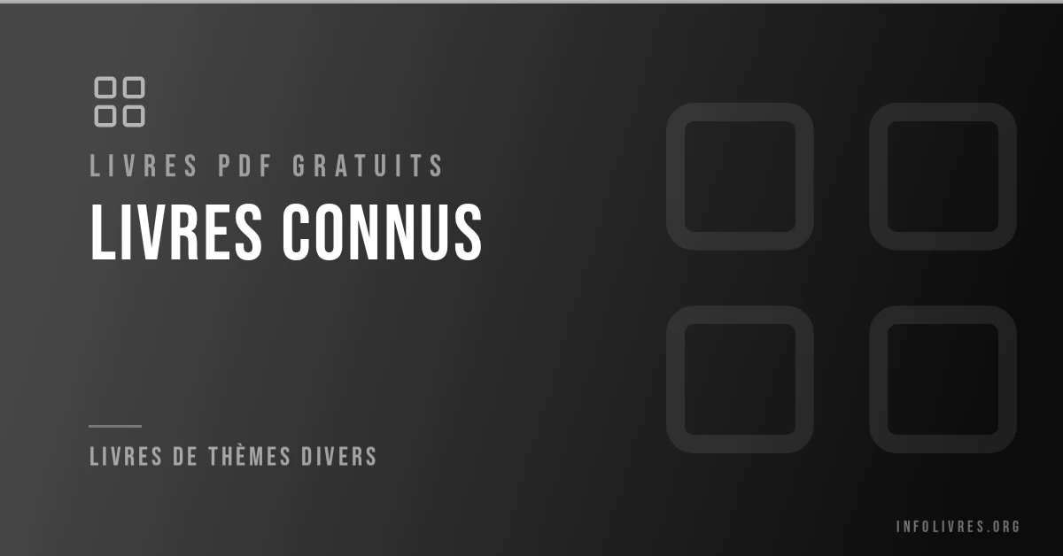 Livres connus gratuits en PDF