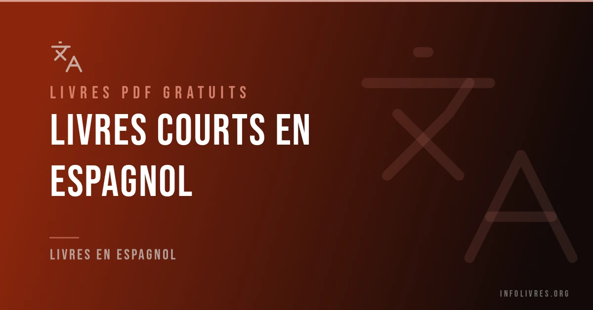 Livres courts en espagnol gratuits en PDF.