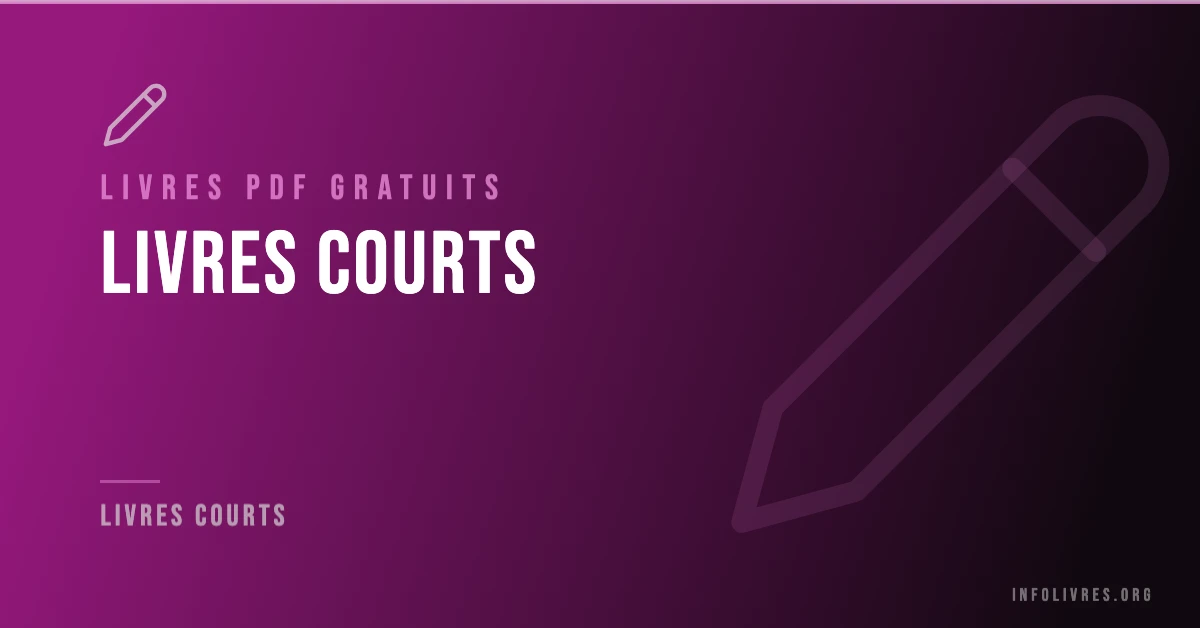 Livres courts gratuits en PDF