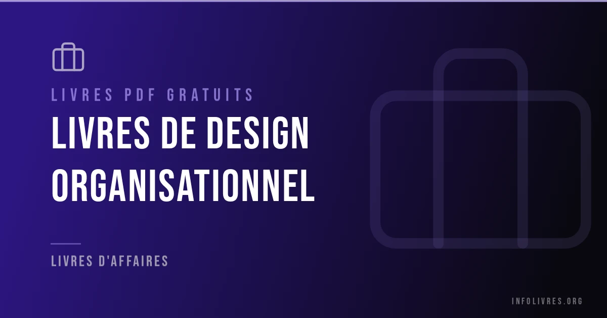 Livres de design organisationnel gratuits en PDF.