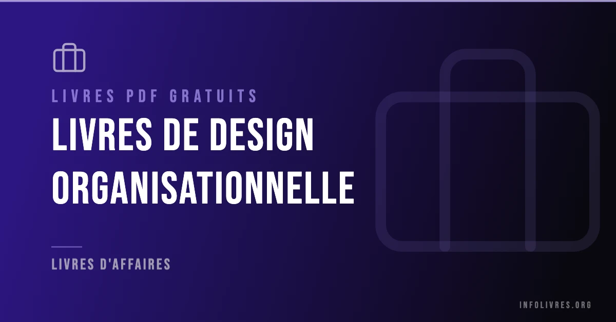 Livres design organisationnelle gratuits en PDF