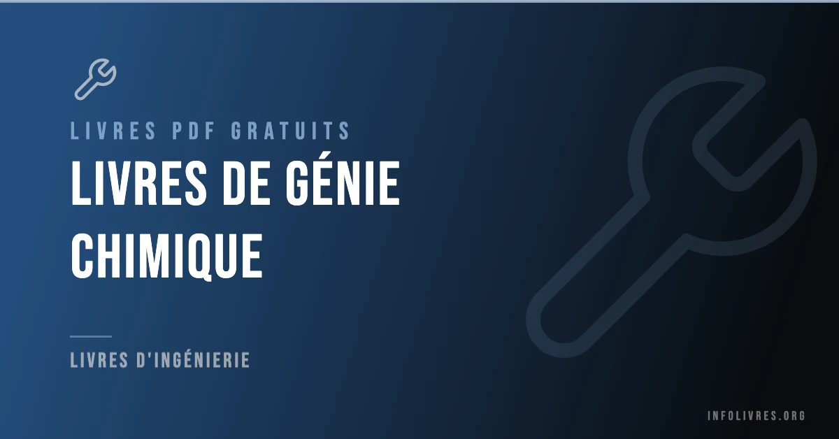 Livres génie chimique gratuits en PDF